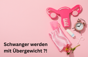 Schwanger werden mit Übergewicht, dargestellt Kollage Menstruationszyklus